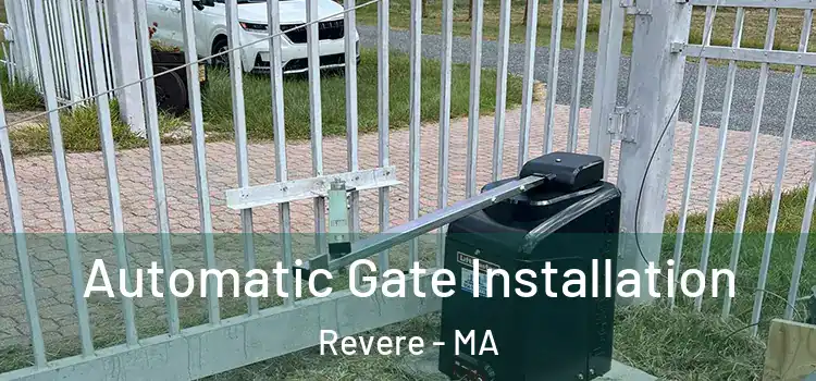 Automatic Gate Installation Revere - MA