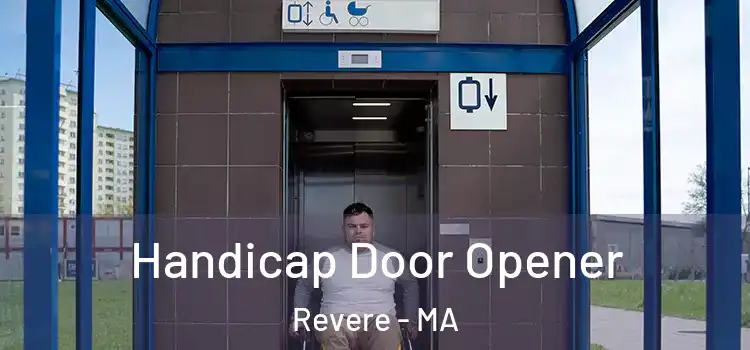 Handicap Door Opener Revere - MA