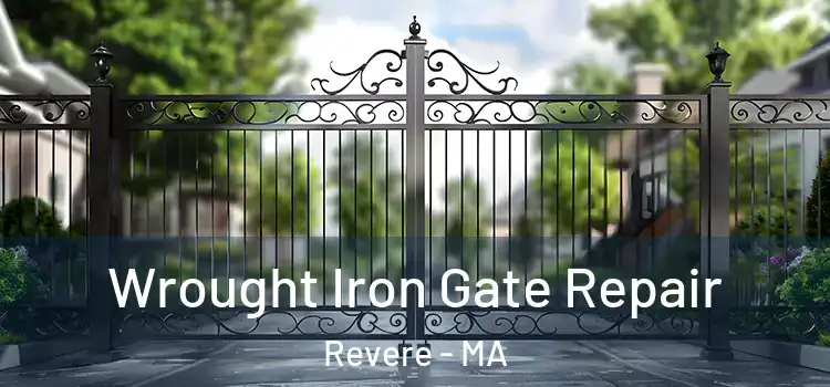 Wrought Iron Gate Repair Revere - MA